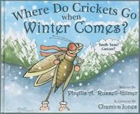 Where Do Crickets Go When Winter Comes?