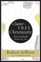 Clutter-free Christianity