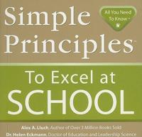 Simple Principles to Excel at School