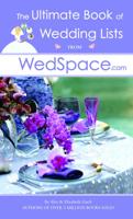 The Ultimate Book of Wedding Lists from WedSpace.com