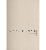 Marlene Dumas: Against the Wall