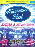 American Idol Singer's Advantage