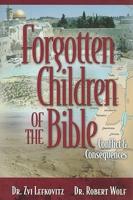 Forgotten Children of the Bible