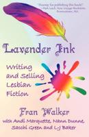 Lavender Ink - Writing and Selling Lesbian Fiction