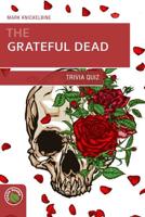 Grateful Dead Trivia Quiz