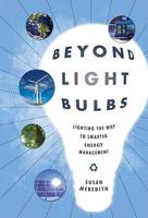 Beyond Light Bulbs