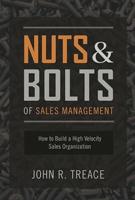 Nuts and Bolts of Sales Management