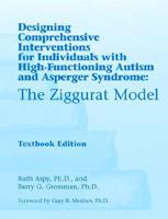 Designing Comprehensive Interventions for Individuals With High Functioning Autism and Asperger Syndrome
