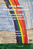 Living Along the Autism Spectrum