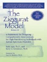 The Ziggurat Model 2.0: A Framework for Designing Comprehensive Interventions for High-Functioning Individuals with Autism Spectrum Disorders