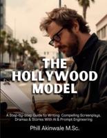 The Hollywood Model