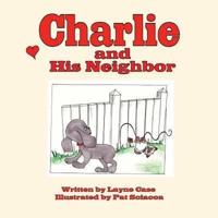 Charlie and His Neighbor