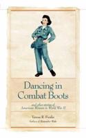 Dancing in Combat Boots