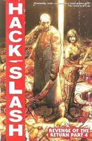 Hack Slash. Revenge of the Return Part 4