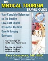 The Medical Tourism Travel Guide