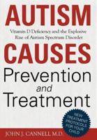 Autism Causes, Prevention and Treatment