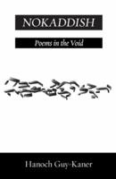 NOKADDISH: Poems in the Void