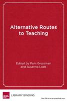 Alternative Routes to Teaching