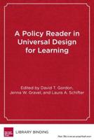 A Policy Reader in Universal Design for Learning