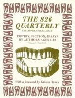 The 826 Quarterly, Volume 9