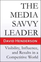 The Media Savvy Leader
