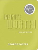 Infinite Worth in God's Eyes