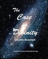 Case for Divinity