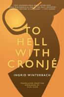 To Hell With Cronjé