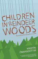 Children in Reindeer Woods