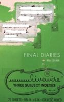 Final Diaries