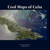 Cool Maps of Cuba: An Atlas of History, Population, Resources Before and After Fidel Castro