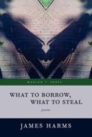 What to Borrow, What to Steal