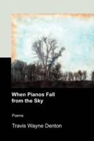 When Pianos Fall from the Sky
