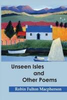 Unseen Islands and Other Poems