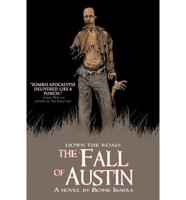 Down the Road: The Fall of Austin