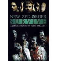 New Zed Order: Survive