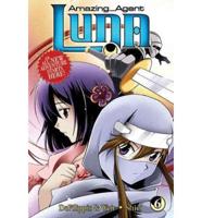 Amazing Agent Luna. Vol. 6