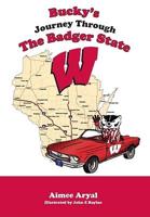 Bucky's Journey Through the Badger State