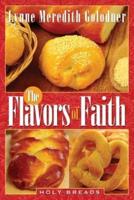 The Flavors of Faith: Holy Breads