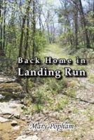 Back Home in Landing Run