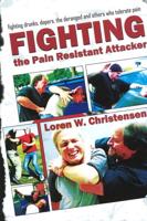 How to Fight the Pain Resistant Attacker