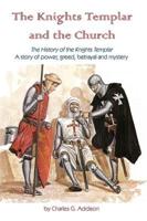 The Knights Templar and the Church