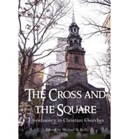 Cross and the Square