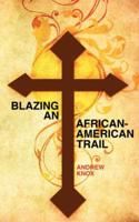 Blazing an African-american Trail