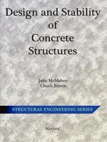 Design and Stability of Concrete Structures
