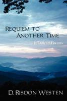 Requiem to Another Time