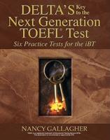 Delta&#39;s Key to the Next Generation TOEFL Test