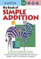 My Book of Simple Addition. Ages 4,5,6