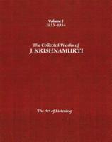 The Collected Works of J.Krishnamurti - Volume I 1933-1934