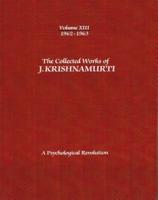 The Collected Works of J.Krishnamurti - Volume XIII 1962-1963